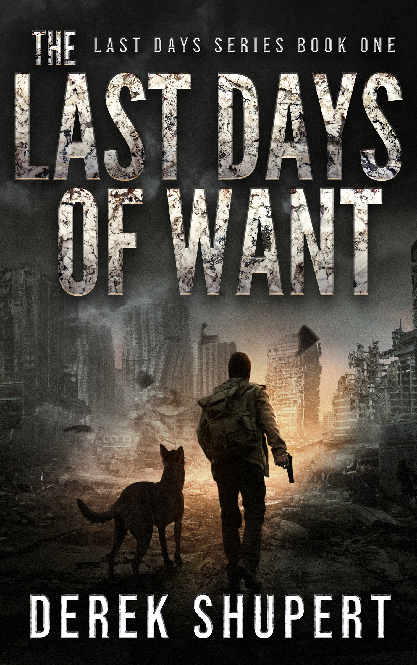the last days of want